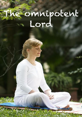 The Omnipotent Lord