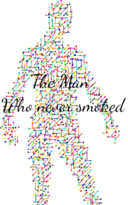 The Man Who Never Smoked