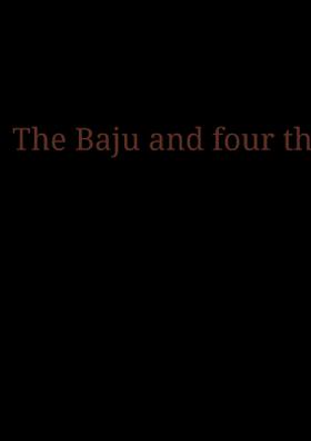 The Baju And Four Thieves