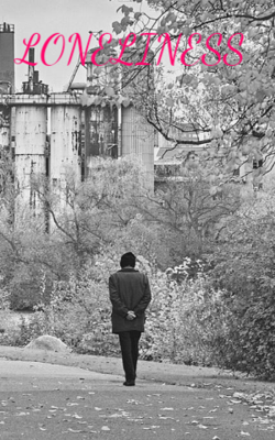 Loneliness