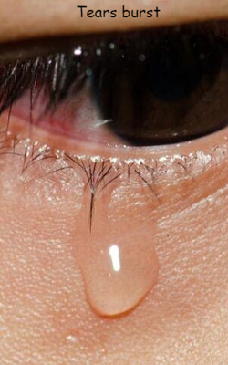 Tears burst