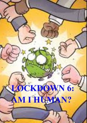Lockdown 6: Am I Human?