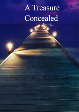 A Treasure Concealed