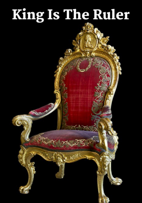 King Is The Ruler