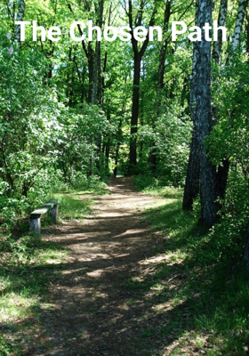 The Chosen Path 