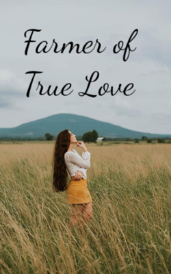 Farmer of True Love