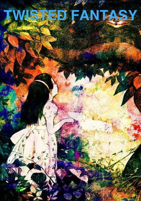 Twisted Fantasy