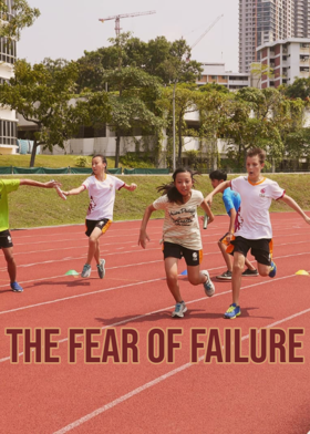 The Fear of Failure