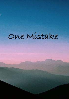 One Mistake