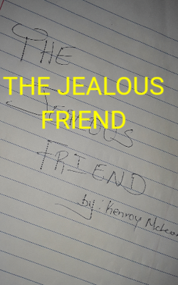 THE JEALOUS FRIEND