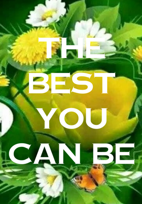 The Best You Can Be