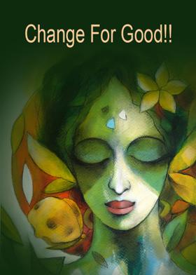Change For Good!!