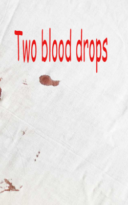 Two Blood Drops