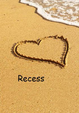 Recess