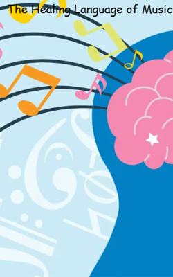 The Healing Language of Music
