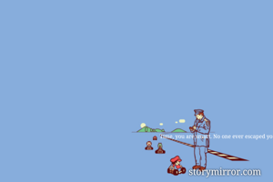 Time, you are smart. No one ever escaped you.