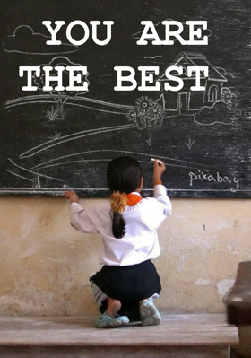 YOU ARE THE BEST