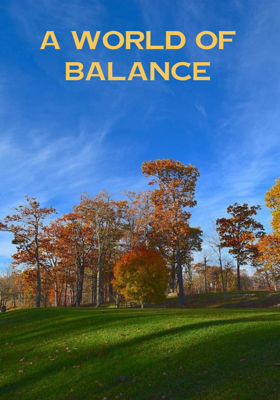 A World of Balance
