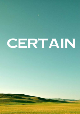 Certain