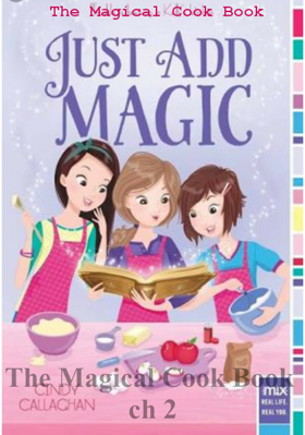 The Magical Cook Book - ch 2
