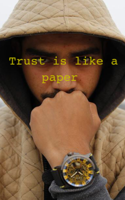 Trust Is Like A Paper