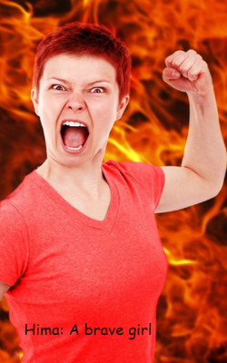 Hima: A brave girl