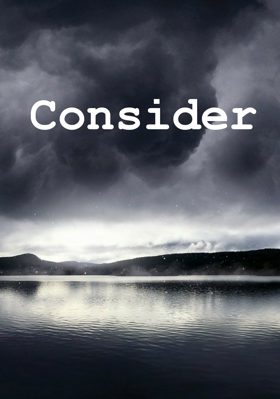 Consider