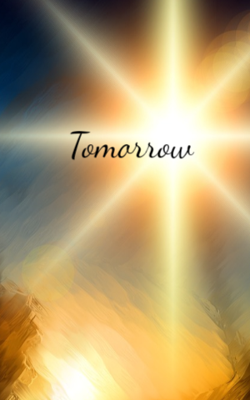 Tomorrow