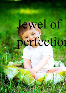 Jewel of perfection