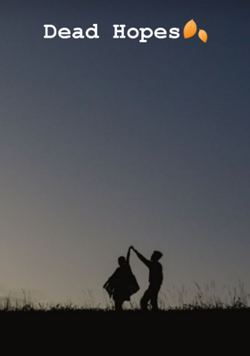 Dead Hopes