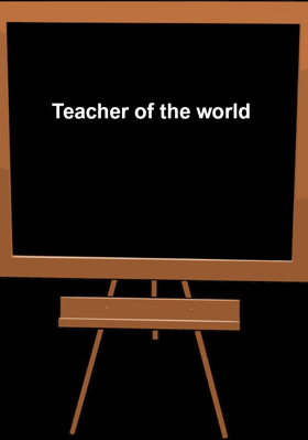 Teacher of the world