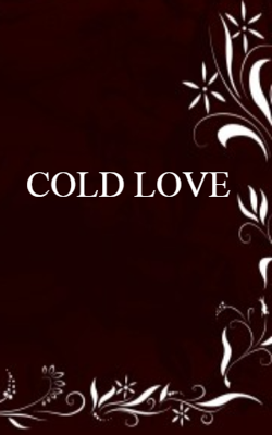 Cold Love