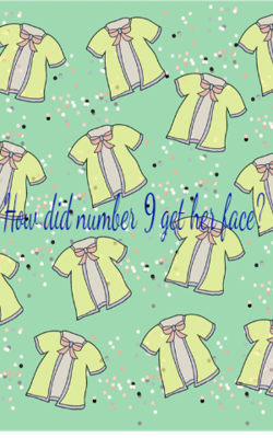 How did number 9 get her face?