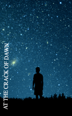 At The Crack Of Dawn