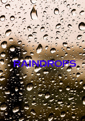 Raindrops