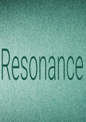 Resonance