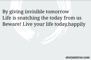 What ever you are , be good one ......