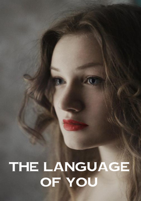 The Language of You