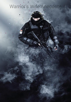 Warrior's Wife Anecdote