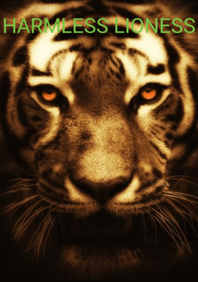 HARMLESS LIONESS
