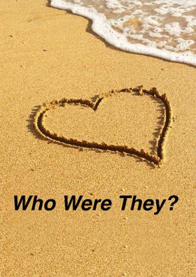 Who Were They?