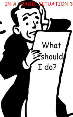 IN A TRAGIC SITUATION 3