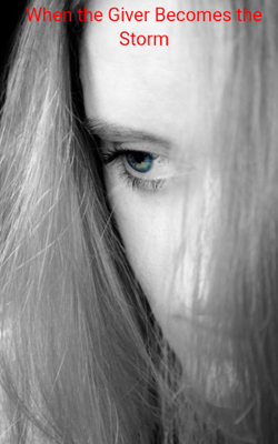 When the Giver Becomes the Storm