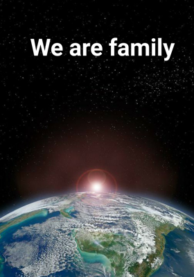 We are family