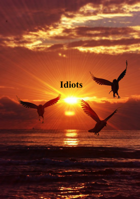 Idiots