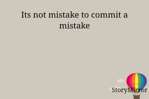 Its not mistake...
