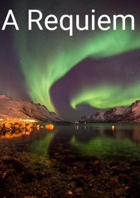 A Requiem