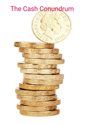 The Cash Conundrum 