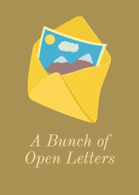 A Bunch of Open Letters