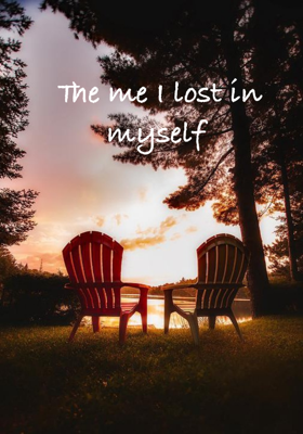 The me I lost in myself 